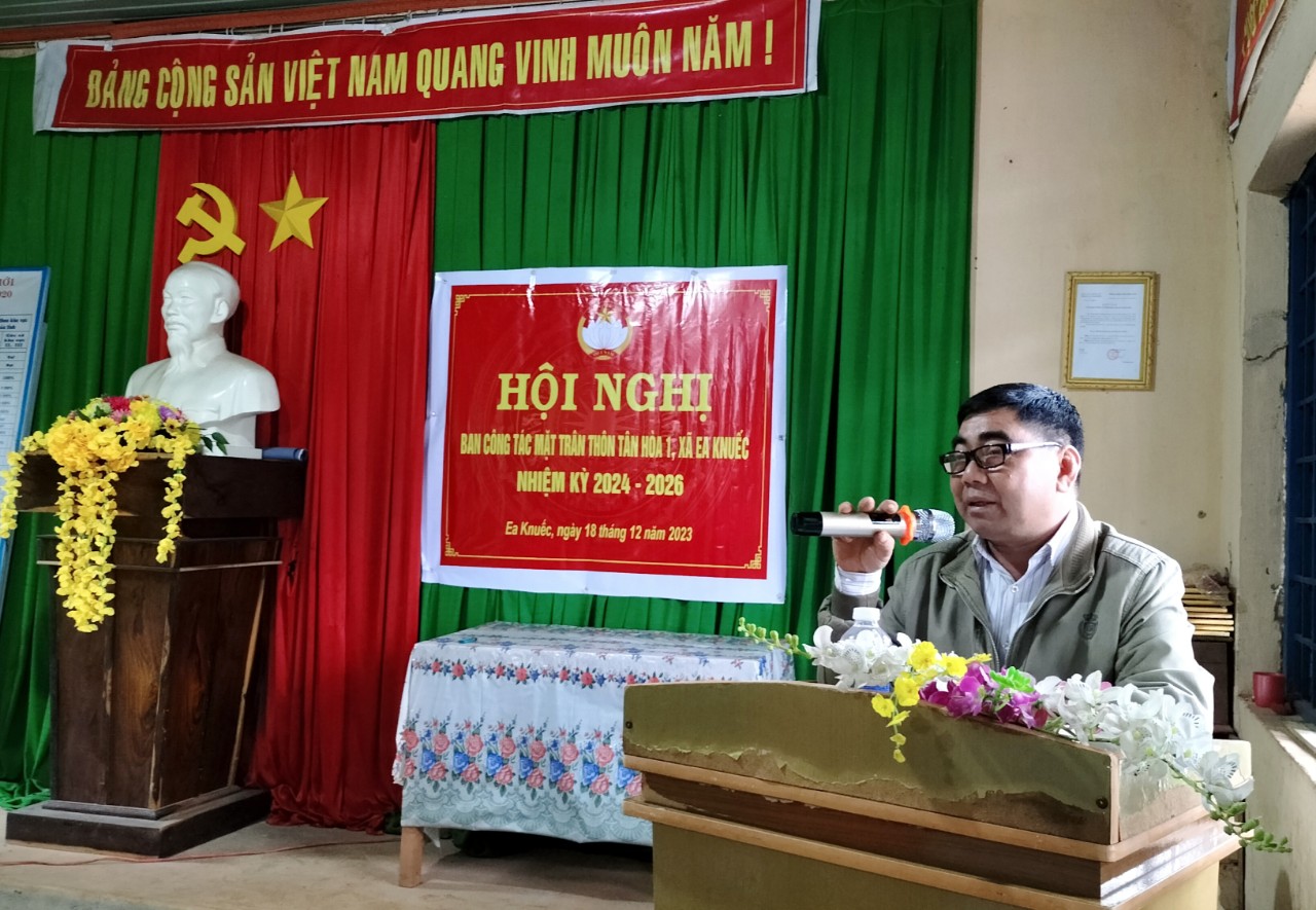 Ủy ban mặt trận tổ quốc Xã Ea Knuêc tổ chức điểm Hội nghị Ban công tác Mặt trận nhiệm kỳ 2024 – 2026 tai Thôn Tân Hòa 1.